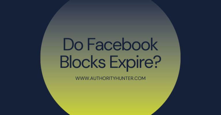 Do Facebook Blocks Expire?