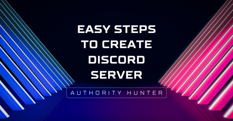 Easy Steps to Create a Discord Server